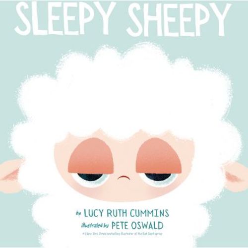 Sleepy Sheepy - By Lucy Ruth Cummins (hardcover)