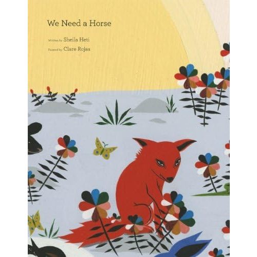 We Need a Horse Hardcover