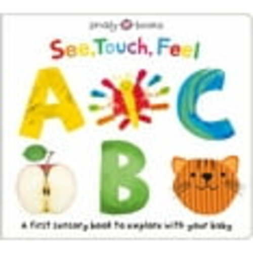 Roger Priddy: See, Touch, Feel: ABC (Board Book)