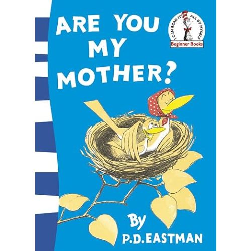 Are You My Mother?