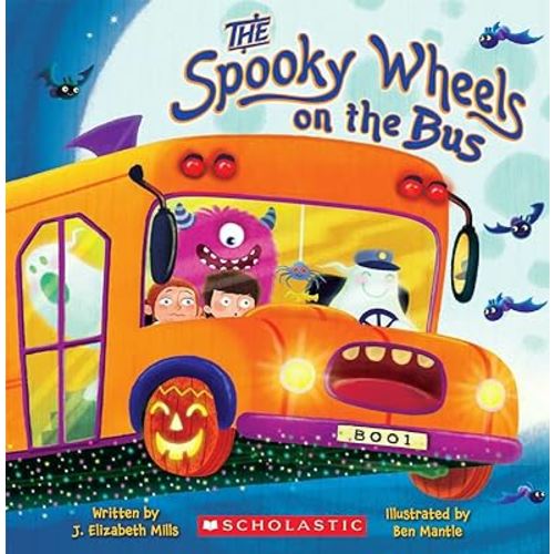 The Spooky Wheels on the Bus: (A Holiday Wheels on the Bus Book)