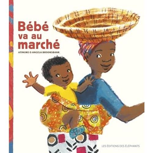 Bébé va au marché
