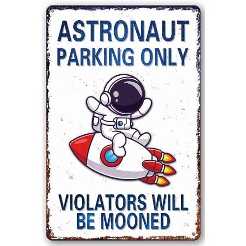 Bestylez Kids Space Gifts Astronaut Decor Outer Space Decor For Boy's Room, Bedroom, Nursery, Bathroom - Astronaut Parking Only Sign, 8 x 12 Inch (936) - Vintage