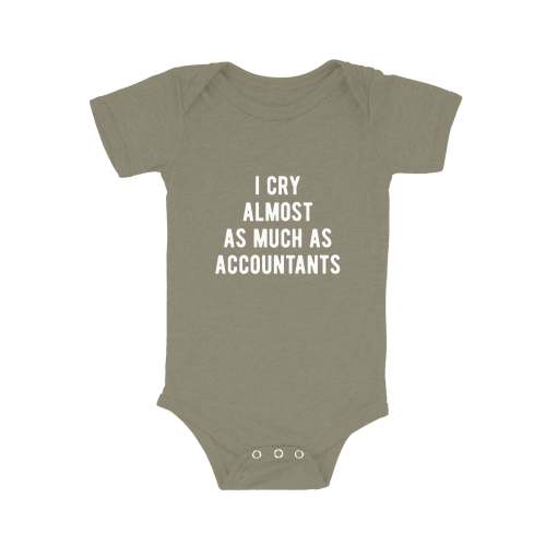 Accounting Onesies | I Cry Almost As Much As Accountants Onesie