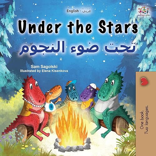 Under the Stars (English Arabic Bilingual Kids Book): Bilingual children's book (English Arabic Bilingual Collection) (Arabic Edition) Paperback – Large Print, August 12, 2023