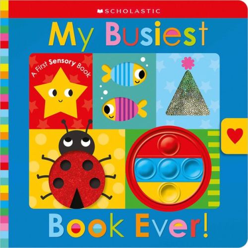 My Busiest Book Ever!: Scholastic Early Learners (Touch and Explore) - (Hardcover)
