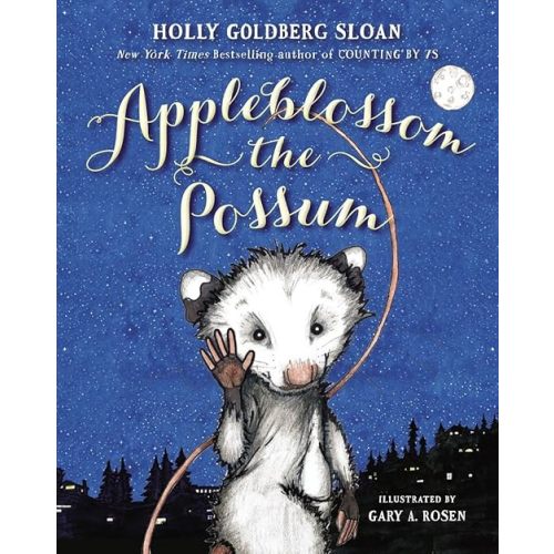 Appleblossom the Possum Hardcover – August 11, 2015