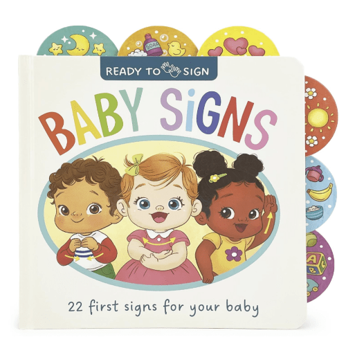 Ready to Sign: Baby Signs - First Signs for Learning Baby Sign Language