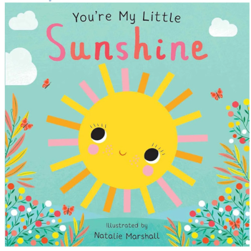 You're My Little Sunshine