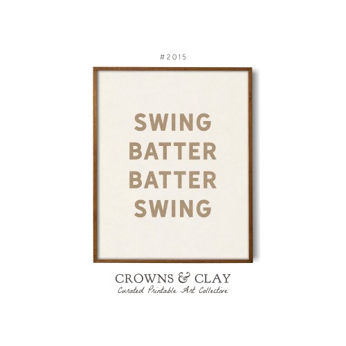 Swing Batter Batter Swing Printable Art, DIY Baseball Party Decor, Sports Bedroom Poster, Boy Nursery, Crowns & Clay, DIGITAL Print #2015