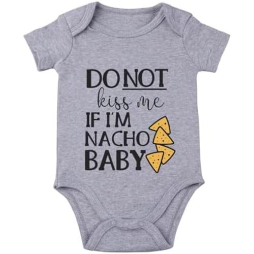 Funny Baby Bodysuit Nacho Baby Infant Newborn Do Not Kissme If Im Nacho Unisex Romper