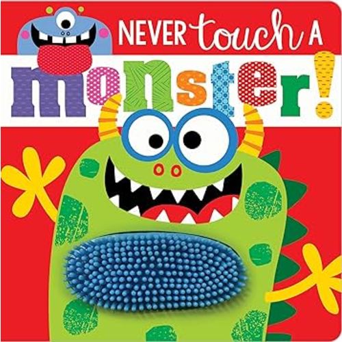 Never Touch a Monster!