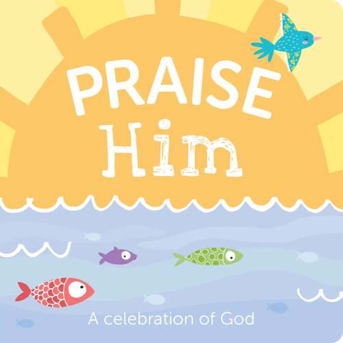 Praise Him Book