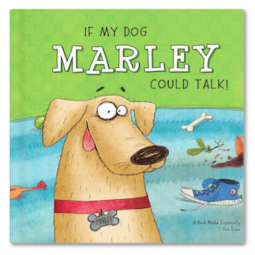 If My Dog Could Talk