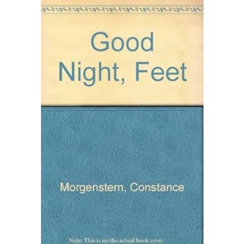 Good Night, Feet