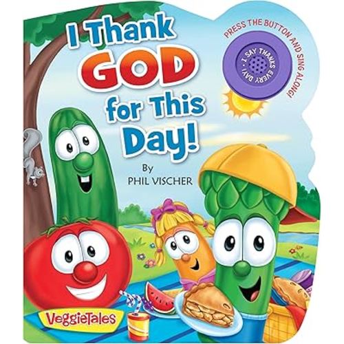 I Thank God for This Day! (VeggieTales)