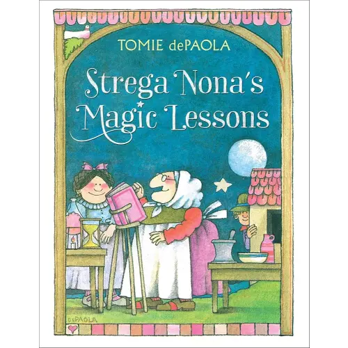 Strega Nona's Magic Lessons (A Strega Nona Book)