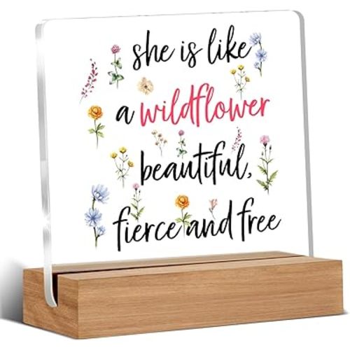 Funny Gifts for Women, She is Like a Wildflower Beautiful Fierce and Free Acrylic Sign, Valentines Day Gifts for Her, Wildflower Decor 4 x 4 Inches