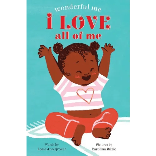 I Love All of Me (Wonderful Me)