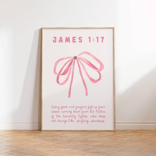 James 1:17 Coquette Room Decor Bible Verse Wall Art Christian Wall Art Apartment Housewarming Gift Bow Art Trendy Dorm Room Decor Poster