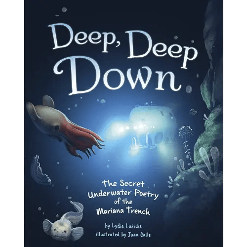 Deep, Deep Down: The Secret Underwater Poetry of the Mariana Trench