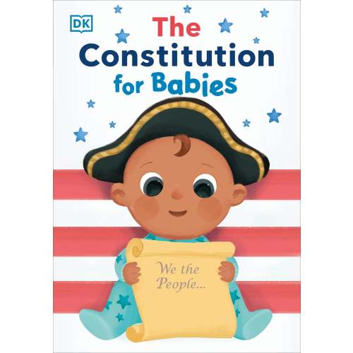 The Constitution for Babies Board Book