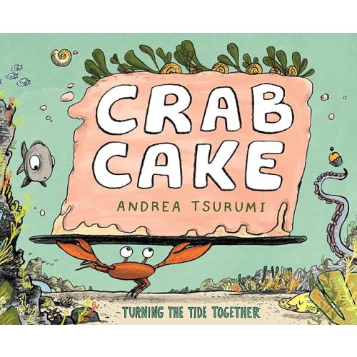 Crab Cake: Turning the Tide Together