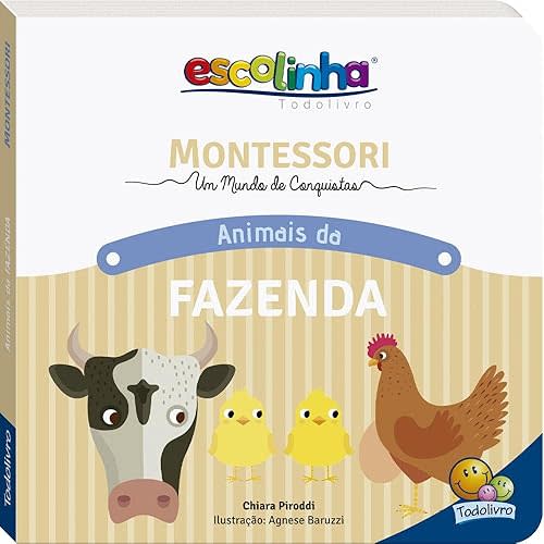MONTESSORI Meu Primeiro Livro... Fazenda (Escolinha) Hardcover – January 1, 2022