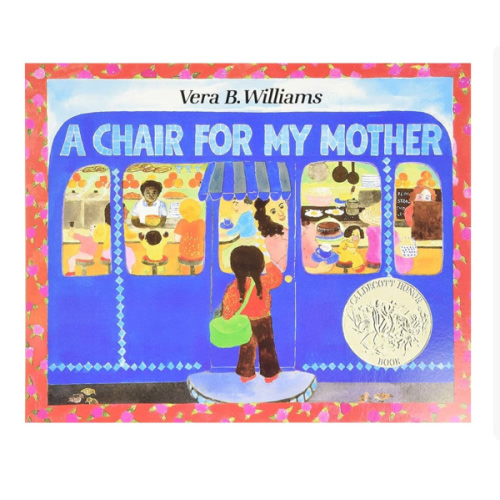A Chair for My Mother: A Heartfelt Family Story About Saving and Sharing for Kids (Ages 4–8)