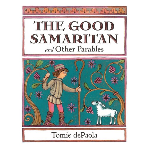 The Good Samaritan and Other Parables by Tomie dePaola