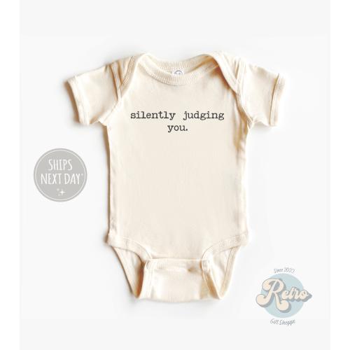 Silently Judging You Onesie® Funny Baby Onesie® Cute Sarcastic Bodysuit Natural Baby Joke Onesie®