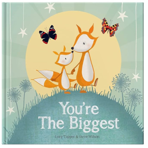 You're The Biggest: Book Celebrating Becoming a Big Brother