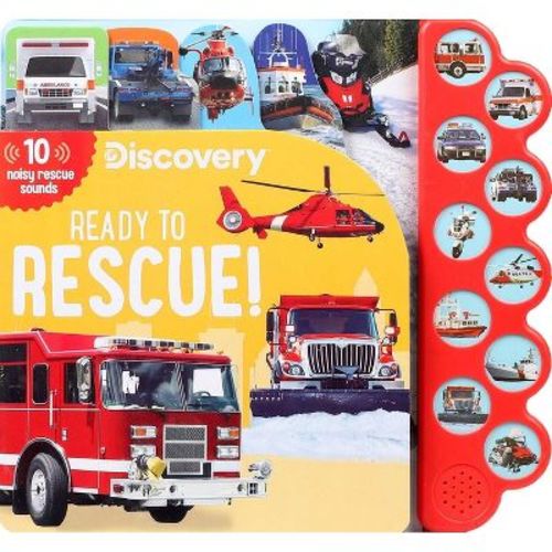 Discovery: Ready to Rescue! - (10-Button Sound Books) by Editors of Silver Dolphin Books & Dienesa Le (Board Book)