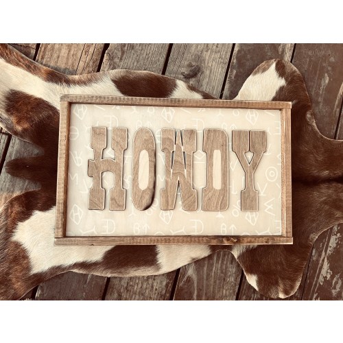 Branded Howdy Sign *Made TO Order*