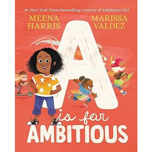 A Is for Ambitious (Ambitious Girl, 2)