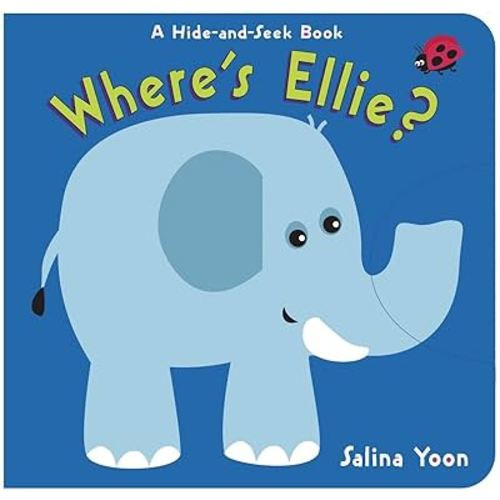 Where's Ellie?: A Hide-and-Seek Book