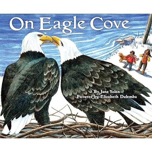 On Eagle Cove (On Bird Hill and Beyond, 4) Hardcover – Picture Book, October 5, 2020