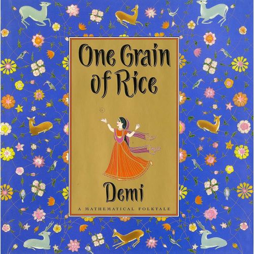 One Grain of Rice: A Mathematical Folktale