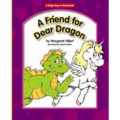 A Friend for Dear Dragon (Beginning to Read-dear Dragon)