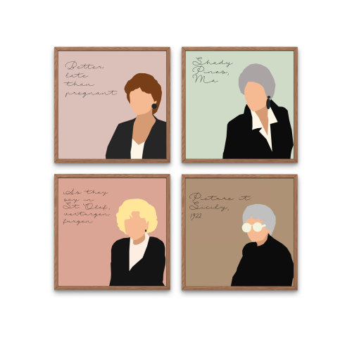 Golden Girls art posters, Dorothy Zbornak, Rose Nyland, Sophia Petrillo, Blanche Devereaux Art Prints