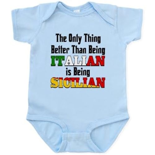 CafePress Only Thing Better ..is Being Sicilian Infant Bodys Cute Infant Bodysuit Baby Romper