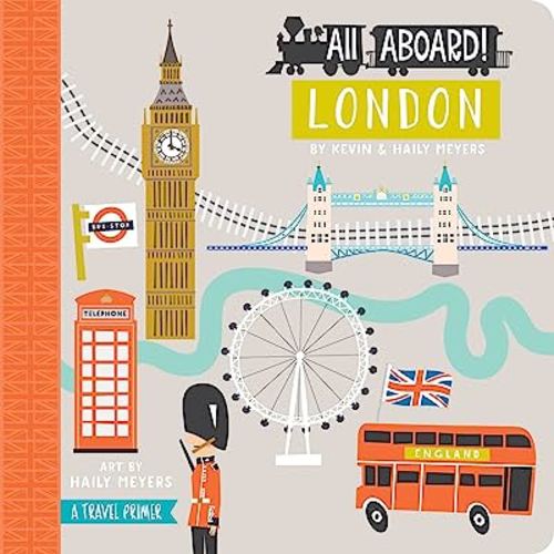 All Aboard! London: A Travel Primer