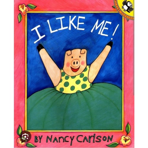 I Like Me! by Nancy Carlson, Paperback | Barnes & Noble®