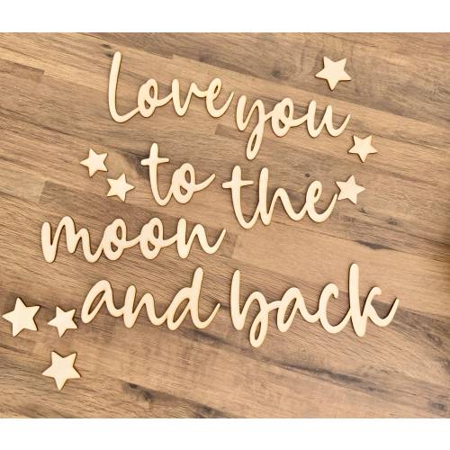 Love you to the moon and back wooden words / wooden wall sign
