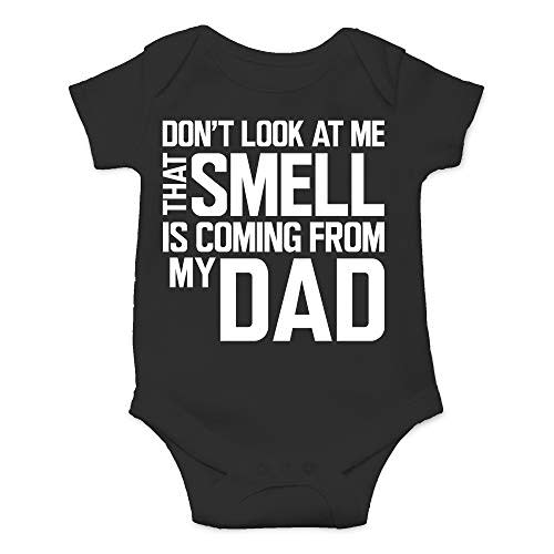 CBTwear Don’t Look at Me That Smell Is Coming From Dad - Baby Clothes - Funny Newborn Bodysuit Outfits for Boys and Girls