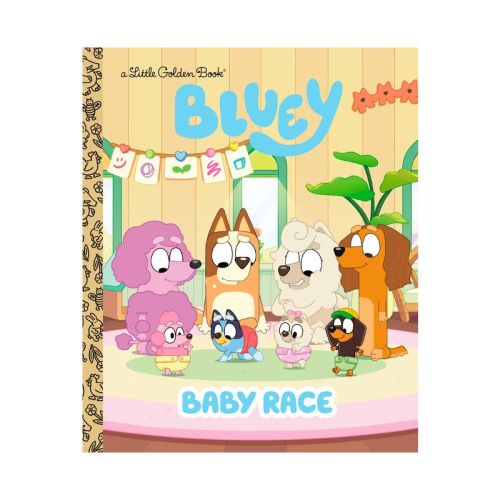 Baby Race (bluey) - (little Golden Book) By Golden Books (hardcover)