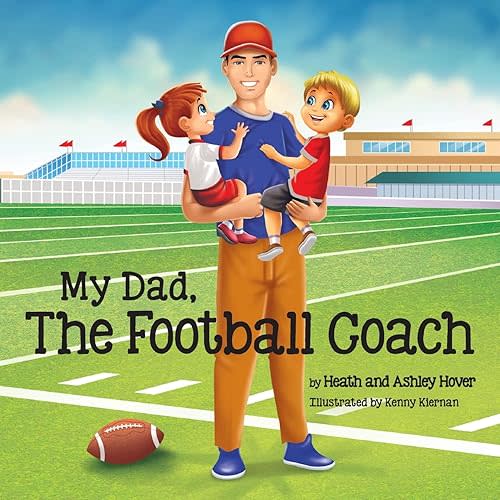 My Dad, The Football Coach Paperback – June 9, 2022