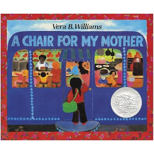 A Chair for My Mother: A Caldecott Honor Award Winner Hardcover – Picture Book, October 1, 1982