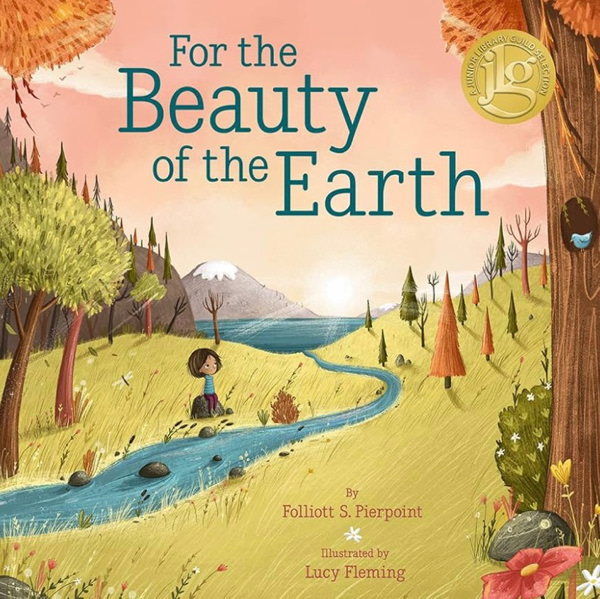 For the Beauty of the Earth