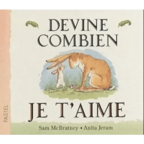 devine combien je t'aime (tout carton)